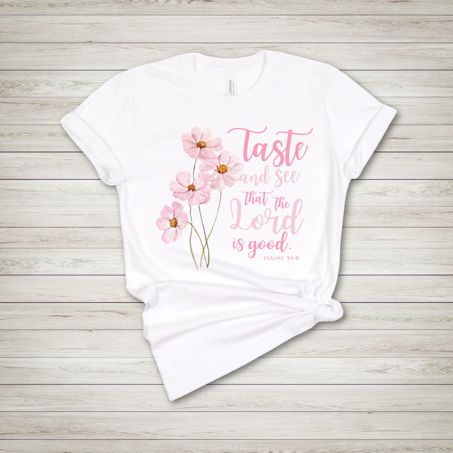 Taste and See Tshirts